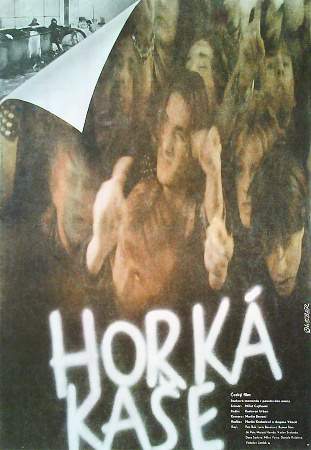 Stiahni si Filmy CZ/SK dabing  Horká kaše (1988)(CZ) = CSFD 51%
