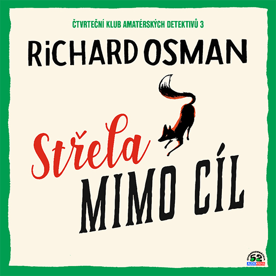 Stiahni si Mluvené slovo Richard Osman - Střela mimo cíl (2024)