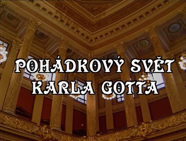 Stiahni si Hudební videa Pohádkový svět Karla Gotta 1993 CZ TvRip HEVC 720p = CSFD 47%