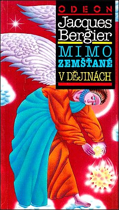 Stiahni si Knihy a Časopisy Jacques Bergier - Mimozemšťané v dějinách (1992)(CZ)