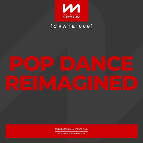 Stiahni si Hudba VA - Mastermix Crate 068 Pop Dance Reimagined (2025)
