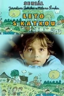 Stiahni si Seriál Léto s Katkou 1. serie (1975)(SK)[720p][TvRip] = CSFD 67%
