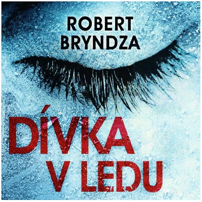 Stiahni si Mluvené slovo Robert Bryndza  - Divka v ledu (2020)(CZ)