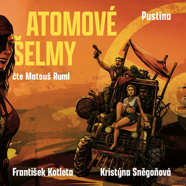 Stiahni si Mluvené slovo František Kotleta - Atomové šelmy: Pustina (Atomové šelmy 4)(2026)
