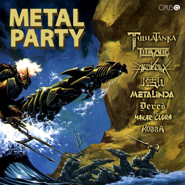 Metal Party - Arakain,Deres,Kern,Metalinda,Titanic,Tublatanka (1989)