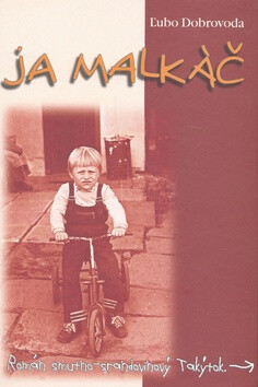 Stiahni si Knihy a Časopisy Ľubo Dobrovoda-Ja malkáč (2005)(SK)[PDF]