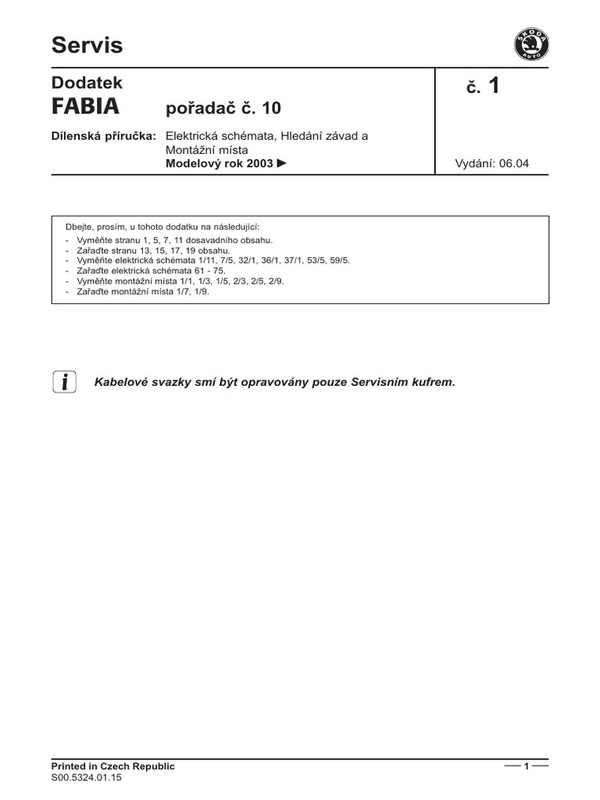 Stiahni si Knihy a Časopisy Škoda Fabia 1 Servisní manuál pro modelový rok (2003)[PDF]
