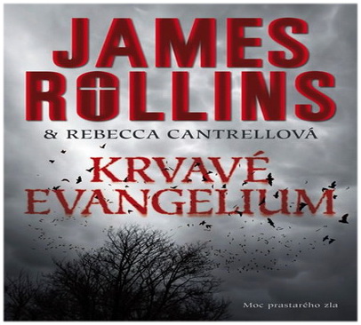 Stiahni si Mluvené slovo Krvavé evangelium - James Rollins & Rebecca Cantrell