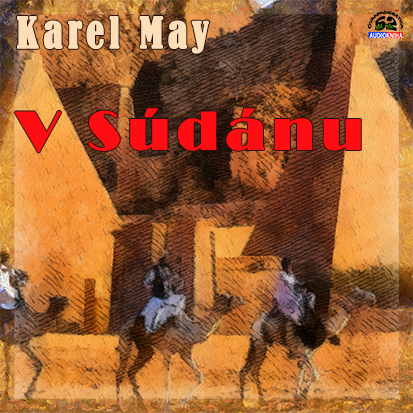 Karel May - V Sudanu (2019)