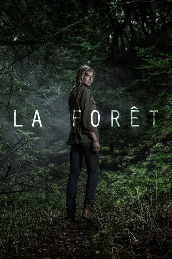 Stiahni si Seriál La Forêt (2017) = CSFD 74%