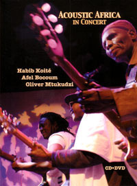 Stiahni si Hudební videa Habib Koite, Afel Bocoum and Oliver Mtukudzi - Acoustic Africa In Concert