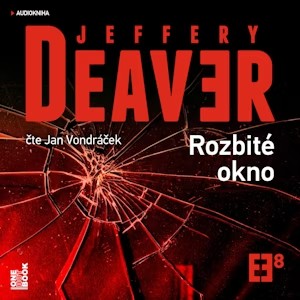 Stiahni si Mluvené slovo Jeffery Deaver - Rozbité okno (2025)