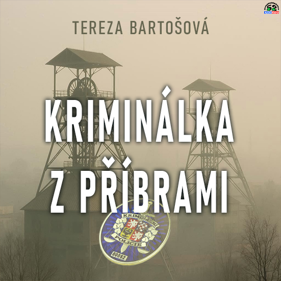 Stiahni si Mluvené slovo Tereza Bartošová - Kriminálka z Příbrami