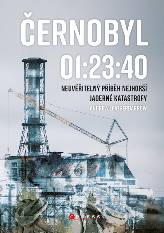 Stiahni si Knihy a Časopisy Leatherbarrow, Andrew - Černobyl 01-23-40 (2020) [EPUB, MOBI]