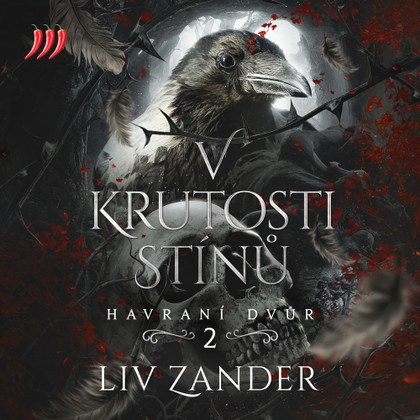 Stiahni si Mluvené slovo Liv Zander - Havraní dvůr 02  - V krutosti stínů