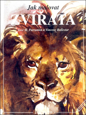 Stiahni si Knihy a Časopisy José M  Parramón - Jak malovat zvířata (2003)(CZ)[PDF]