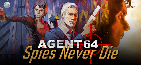 Stiahni si Hry na Windows Agent 64 - Spies Never Die (PC hra 2026)