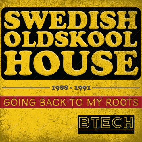 Stiahni si Hudba VA - Clubland - Swedish Oldskool House 1988-1991 -  Going Back To My Roots - (2025)