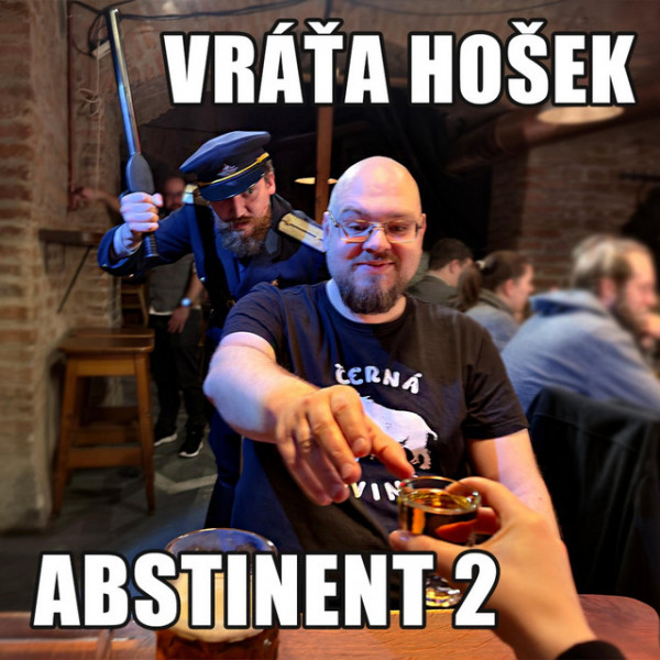 Stiahni si Hudba Vráťa Hošek - Abstinent 2 (SINGLE) (2025)