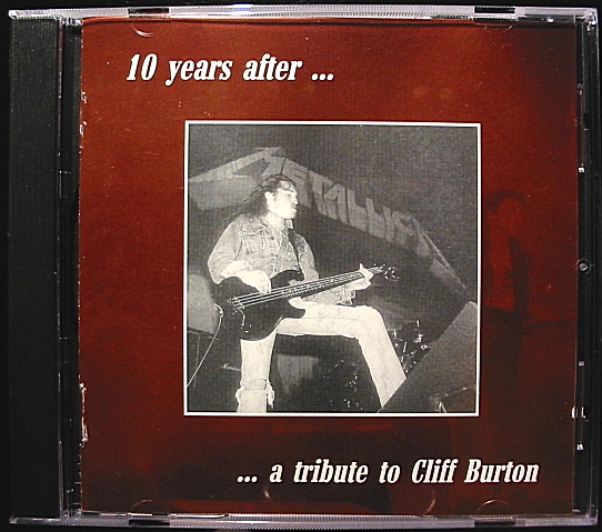 Stiahni si Hudba Various Artist - 10 Years After - A Tribute To Cliff Burton (1996)