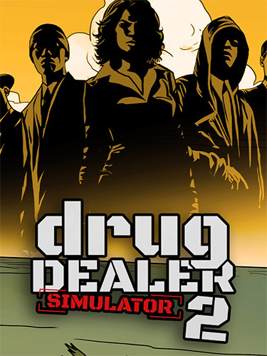 Stiahni si Hry na Windows Drug Dealer Simulator 2