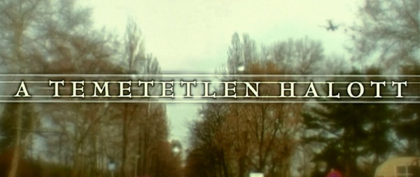 Stiahni si Filmy CZ/SK dabing Nepohřbený muž / A temetetlen halott (2004)(HU)[WebRip][1080pHD] = CSFD 62%
