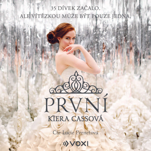 Stiahni si Mluvené slovo Kiera Cassová - Selekce 03  - První