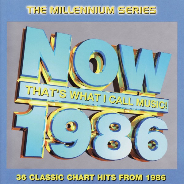 VA - NOW That's What I Call Music! 1986 The Millennium Series (2CD) - 1999 (flac)