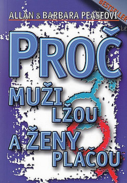 Stiahni si Knihy a Časopisy Allan Pease, Barbara Pease-Proč muži lžou a ženy pláčou (2003)(CZ)[PDF]