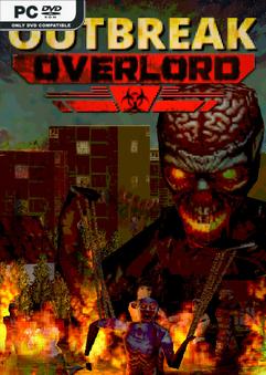 Stiahni si Hry na Windows Outbreak Overlord Build v16207215 (2024)