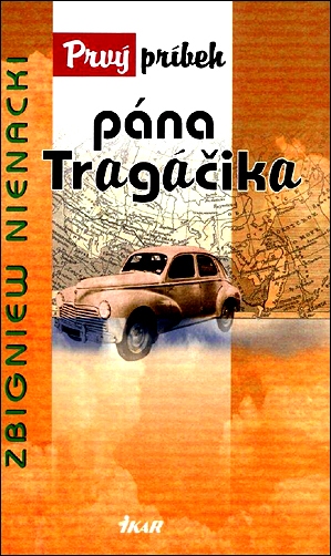 Stiahni si Knihy a Časopisy Zbigniew Nienacki - Prvý príbeh pána Tragáčika (2005)(SK)