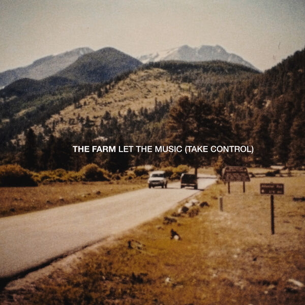 Stiahni si Hudba The Farm - Let The Music (Take Control)(2025)[FLAC]