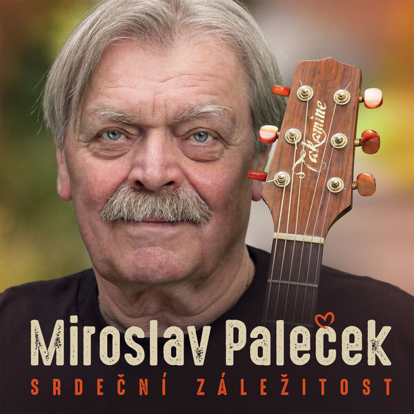 Stiahni si Hudba Miroslav Paleček - Srdeční záležitost (2025)[FLAC]