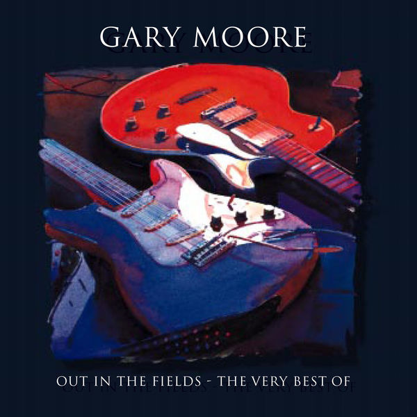 Stiahni si Hudba Gary Moore - Out In The Fields - The Very Best Of (1998)