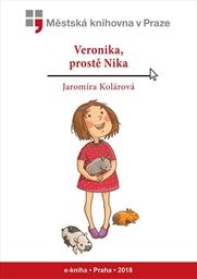 Stiahni si Knihy a Časopisy Jaromíra Kolárová - Veronika, prostě Nika [PDF]