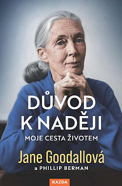 Stiahni si Mluvené slovo Goodallova Jane - Duvod k nadeji (T.Medvecka)2022(11h37m)