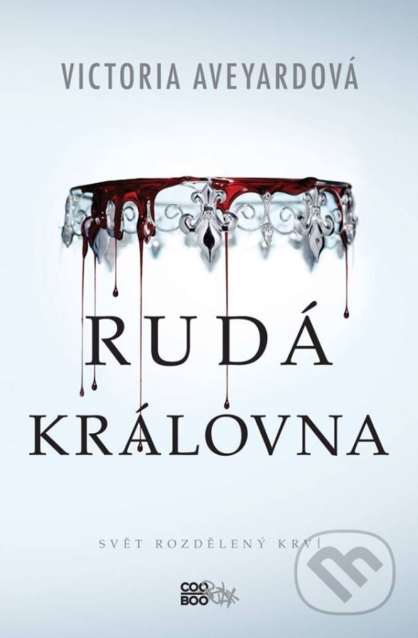 Stiahni si Knihy a Časopisy Victoria Aveyard - Ruda kralovna (2015)(CZ)